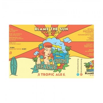 BLAME THE SUN BEACH  BUM...